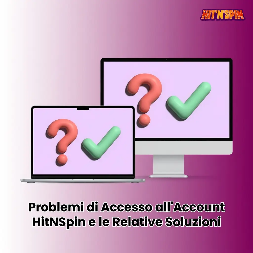 Schermata con tabella dei problemi di accesso HitNSpin e relative soluzioni pratiche per gli utenti